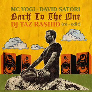 Back To The One (Dj Taz Rashid Re Edit)