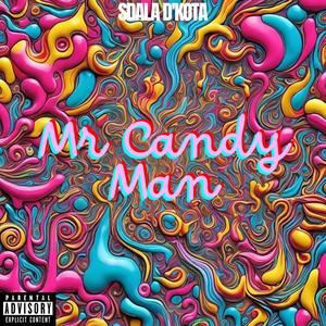 Mr CandyMaN (Explicit)