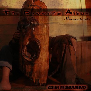 The Divorce Album: Monsters in Us All (Explicit)