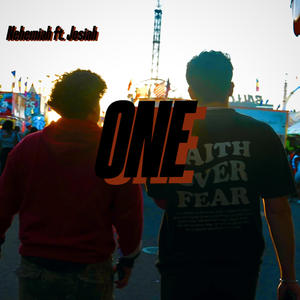 ONE (feat. Josiah)