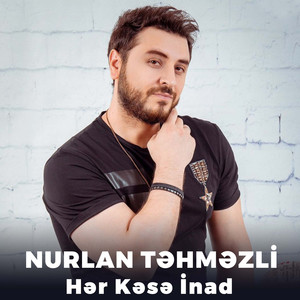 Hər Kəsə İnad