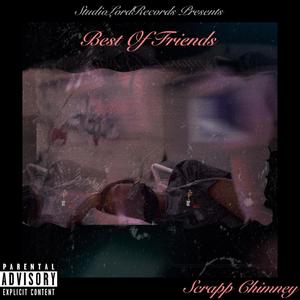 Best Of Friends (Explicit)