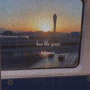 love like yourz