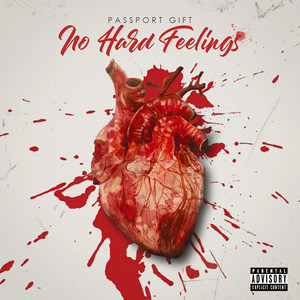 No Hard Feelings (Explicit)