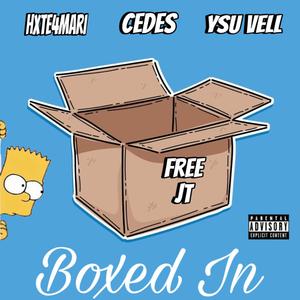 Boxed In (feat. YSU Vell & Cedes) (Explicit)