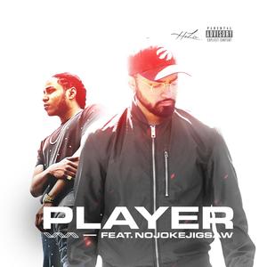 Player(feat. Nojokejigsaw)