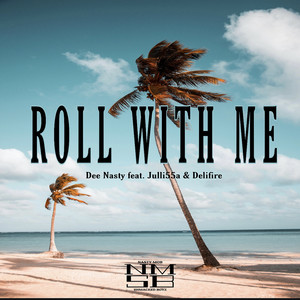 Roll With Me (Explicit)