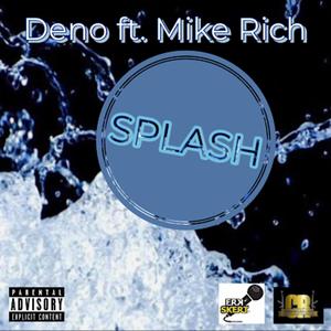 Splash (feat. Mike Rich) (Explicit)