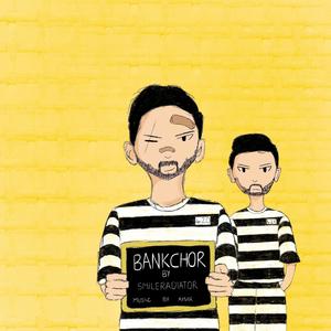 BANK CHOR (Explicit)