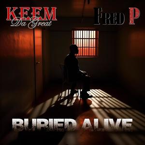 Buried Alive (feat. Fred P.) [Explicit]