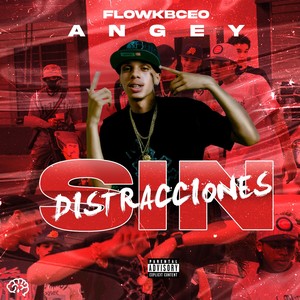 Sin Distracciones (Explicit)