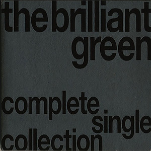 the brilliant green complete single collection’97-’08