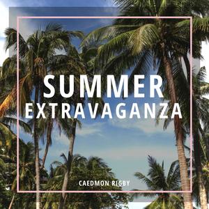 Summer Extravaganza Mix