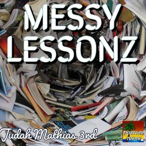 Messy Lessonz
