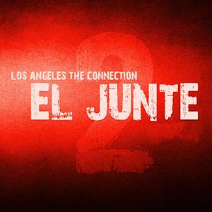 El Junte De L.A. (with Inkreyz, Mackro, Engel, Frontyer, Bhelyer, Principe, Mr Paul, Diestro & MickyFlowres)