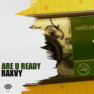 Are U Ready (Original Mix)