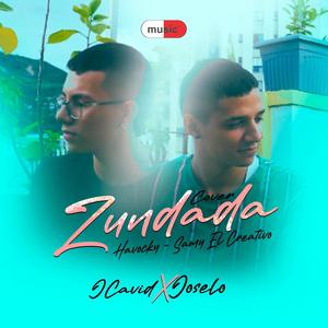 Zundada Cover(feat. Jcavid) (Havocky & Samy Remix)