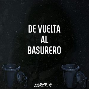 De Vuelta al Basurero