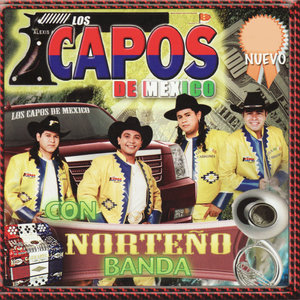 Los Capos De Mexico Con Norteño Banda