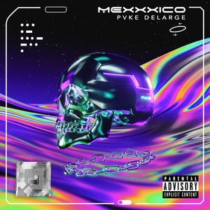 MeXXXico (Explicit)