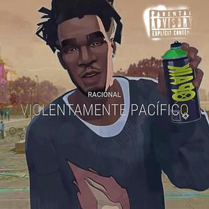 Violentamente Pacífico (feat. Samantha Machado) [Explicit]