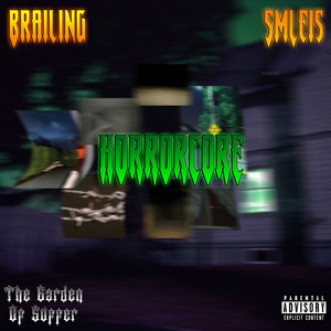 HORRORCORE (Explicit)