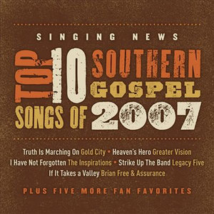 Singing News Top 10 Southern Gospel Songs of 2007