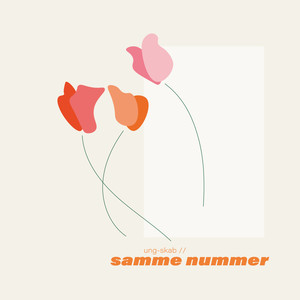 Samme Nummer (Explicit)