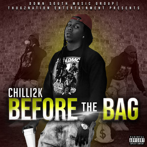 Before The  Bag (Explicit)