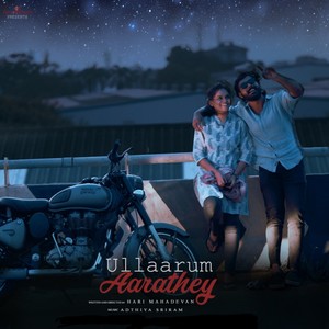 Ullarum Aarathey (Original Motion Picture Soundtrack)