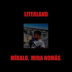 Míralo, mira nomás (Demo) [Explicit]