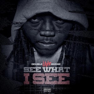 See What I See (Explicit)