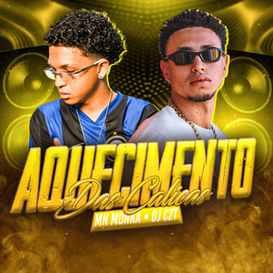Aquecimento das Calicas (Explicit)