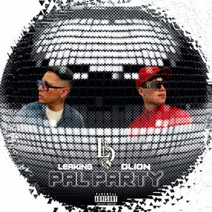 Pal Party (Explicit)