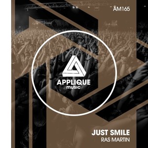 Just Smile (Original Mix)
