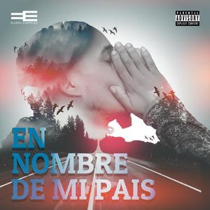 En Nombre de Mi Pais (Explicit)