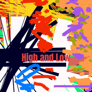 High and Low