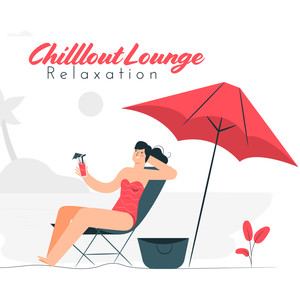 Chilllout Lounge Relaxation