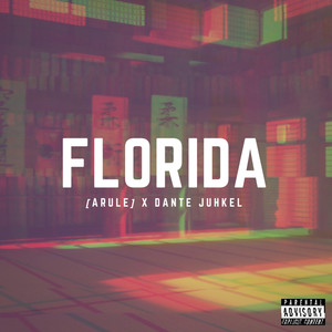 Florida (Explicit)