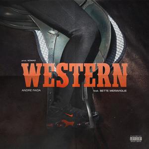 Western(feat. Sette Meraviglie) (Explicit)