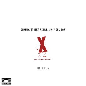 10 Toes (Explicit)