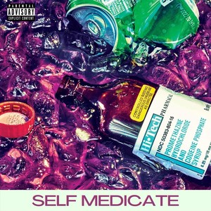 Self Medicate (Explicit)