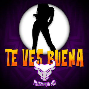 Te Ves Buena (Explicit)