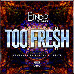 Too Fresh (Explicit)