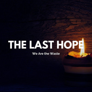 The Last Hope