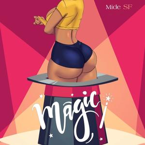 Magic (Explicit)