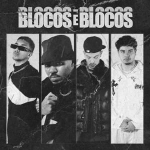 Blocos & Blocos (Explicit)