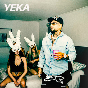 YEKA (feat. Best) [Explicit]