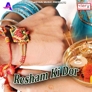 Resham Ki Dor