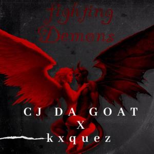 fighting Demons (feat. kxquez) [Explicit]